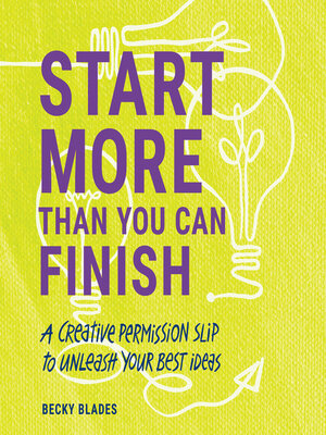 cover image of Start More Than You Can Finish